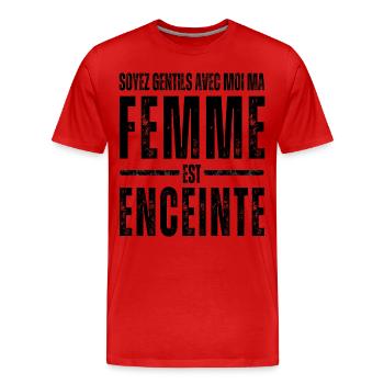 Soyez gentille ma femme est enceinte humour cadeau - T-shirt bio Premium Homme - rouge - Devant - Damien (186cm)