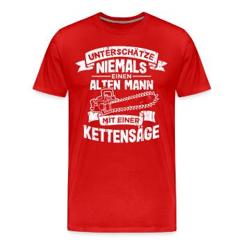 Kettensäge Opa Motorsäge Holzfäller Rentner - Männer Premium Bio T-Shirt - Rot - Vorne - Damien (186cm)