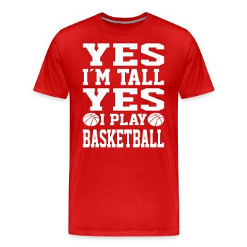 Yes Im Tall Yes I Play Basketball Player Gifts - Männer Premium Bio T-Shirt - Rot - Vorne - Damien (186cm)