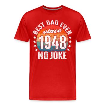 Meilleur père du monde depuis 1948 Fête des pères - T-shirt bio Premium Homme - rouge - Devant - Damien (186cm)