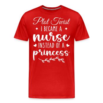 Nurse Not Princess Funny Nurse for Women, Girls - Men's Premium Organic T-Shirt - red - Front - Damien (186cm)