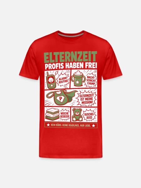 Elternzeit Profis Haben Frei - Männer Premium Bio T-Shirt - Rot