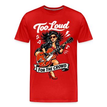 Pins Up Rockabilly : Trop bruyant pour la foule - T-shirt bio Premium Homme - rouge - Devant - Damien (186cm)
