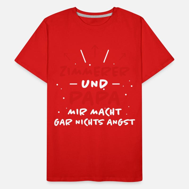 Zimmerer Spruch Zimmermann Witz Zimmerer Geschenk Männer Premium Bio T-Shirt