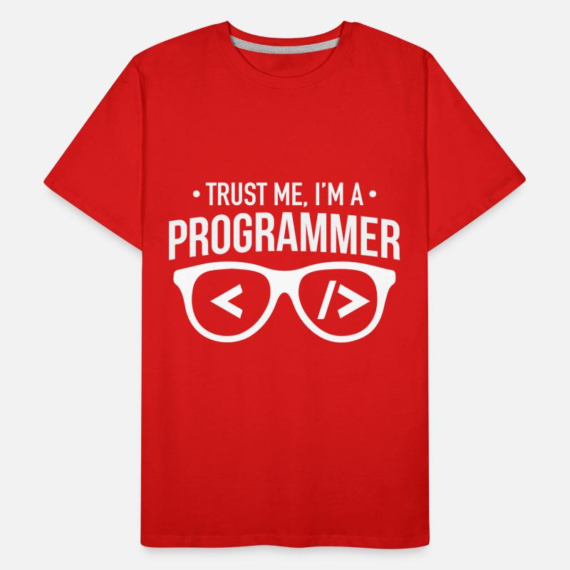 trust me i am a programmer T-shirt bio Premium Homme
