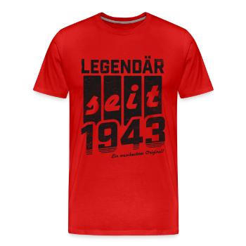 LEGENDÄR SEIT 1943 WASCHECHTES ORIGINAL GEBURTSTAG - Männer Premium Bio T-Shirt - Rot - Vorne - Damien (186cm)