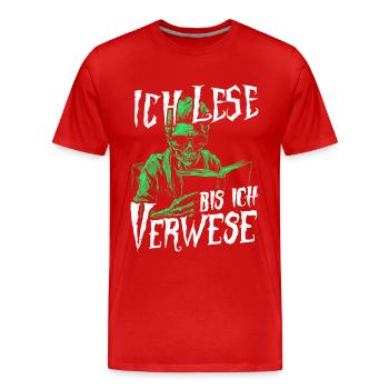 Ich Lese Bis Ich Verwese Zombie Bücher Vielleser - Männer Premium Bio T-Shirt - Rot - Vorne - Damien (186cm)