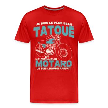 Le plus beau tatoué et le meilleur motard - T-shirt bio Premium Homme - rouge - Devant - Damien (186cm)