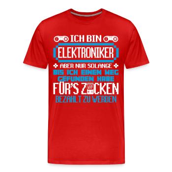 ELEKTRONIKER - Gamer - Männer Premium Bio T-Shirt - Rot - Vorne - Damien (186cm)