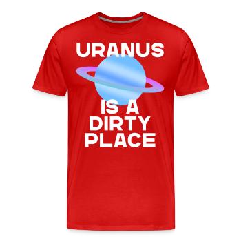 Uranus Conception d’espace humoristique Dicton - T-shirt bio Premium Homme - rouge - Devant - Damien (186cm)