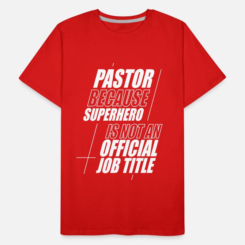 Pasteur Pasteur Prédicateur Église Chrétienne T-shirt bio Premium Homme