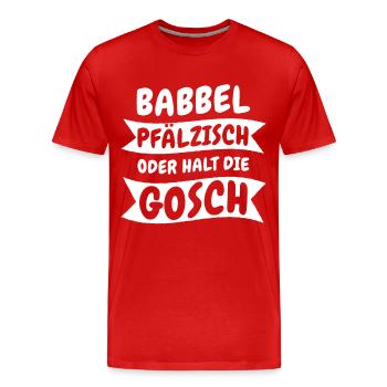Pfalz Pfälzer Rheinland Pfalz - Männer Premium Bio T-Shirt - Rot - Vorne - Damien (186cm)