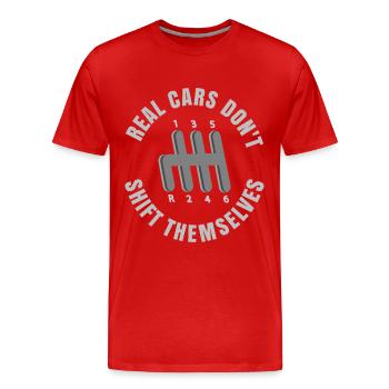 Les vraies voitures ne changent pas de vitesse par elles-mêmes - T-shirt bio Premium Homme - rouge - Devant - Damien (186cm)