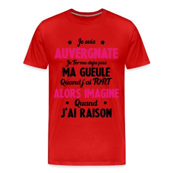 Je suis Auvergnate - Je ferme pas ma gueule - T-shirt bio Premium Homme - rouge - Devant - Damien (186cm)