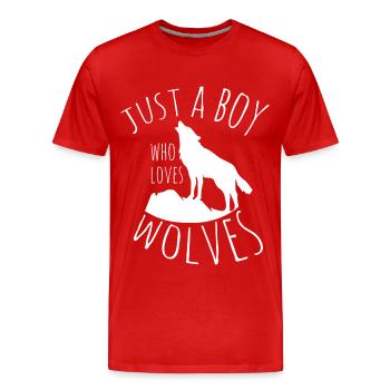 Nur ein Junge, der Wölfe liebt Wolf Pack Wolf Wölf - Männer Premium Bio T-Shirt - Rot - Vorne - Damien (186cm)
