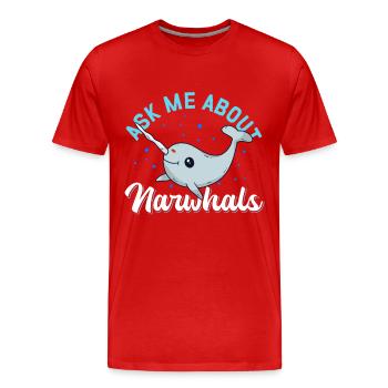 Narwhal Whale Narwhal Narwhal Whales Gift - Men's Premium Organic T-Shirt - red - Front - Damien (186cm)