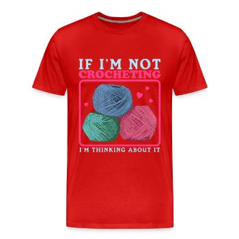 Crochet Crochet Crochet Crochet Fil Cadeau - T-shirt bio Premium Homme - rouge - Devant - Damien (186cm)