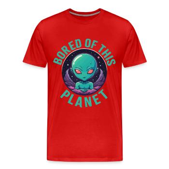 Marre de cette planète. - T-shirt bio Premium Homme - rouge - Devant - Damien (186cm)