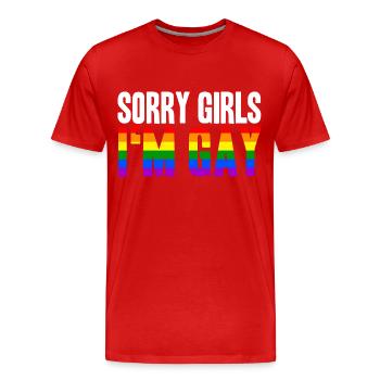 Désolé filles Dans Gay LGBT Gay Idée cadeau Homo - T-shirt bio Premium Homme - rouge - Devant - Damien (186cm)