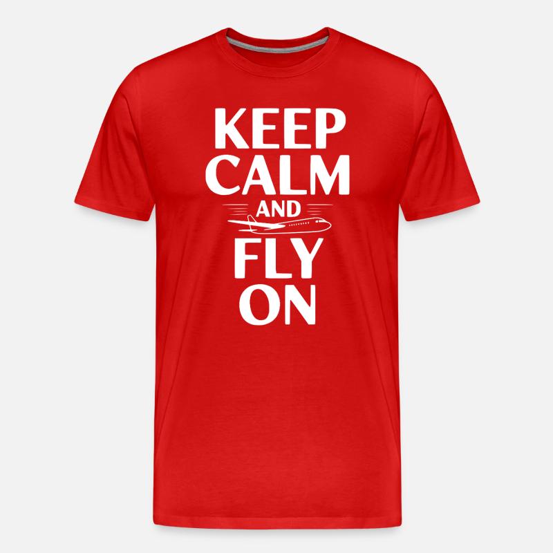 Bleib ruhig und flieg weiter - Männer Premium Bio T-Shirt - Rot