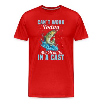 Can’t Work Today My Arm Is in a Cast Angler Humor - Men's Premium Organic T-Shirt - red - Front - Damien (186cm)