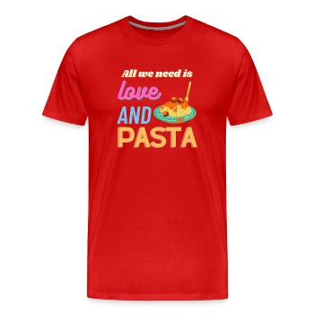 All we need is love and pasta - Männer Premium Bio T-Shirt - Rot - Vorne - Damien (186cm)