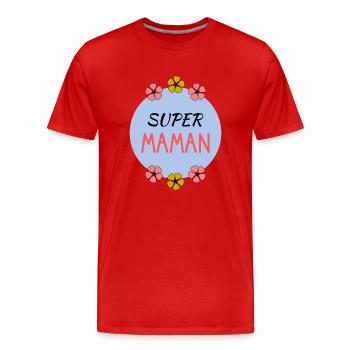 BONNE FÊTE. FÊTE DES MÈRES. FÊTE DES PÈRES. FÊTE - T-shirt bio Premium Homme - rouge - Devant - Damien (186cm)