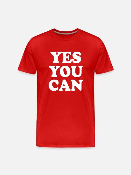 Yes you can - Men's Premium Organic T-Shirt - red