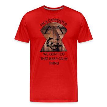 Charpentier, charpentier, charpentier, charpentier, artisan, bois - T-shirt bio Premium Homme - rouge - Devant - Damien (186cm)