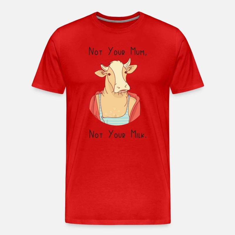 Nicht deine Mutter, nicht deine Milch - Männer Premium Bio T-Shirt - Rot