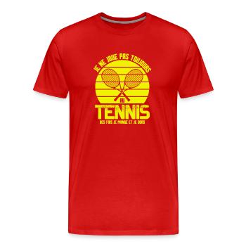 Cadeau drôle tennis tennisman tenniswomen - T-shirt bio Premium Homme - rouge - Devant - Damien (186cm)