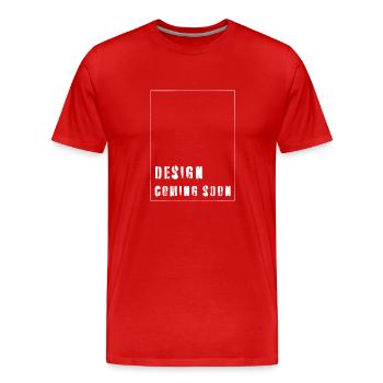 Design Coming Soon chemise drôle - T-shirt bio Premium Homme - rouge - Devant - Damien (186cm)