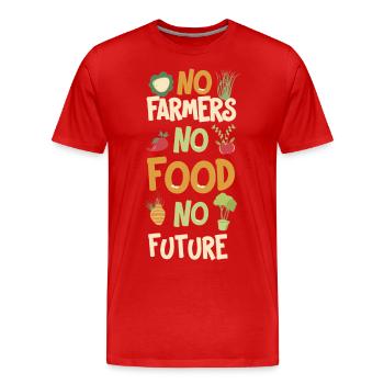 No Farmers No Food No Future Farmer Farmer - Men's Premium Organic T-Shirt - red - Front - Damien (186cm)