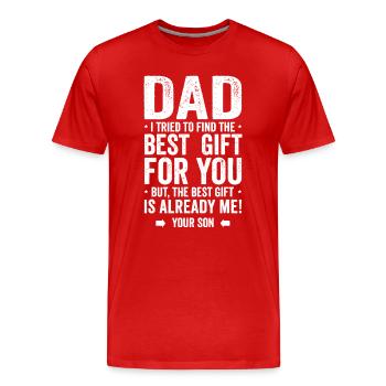 Papa Geschenk Bestes Geschenk Bin Ich - Männer Premium Bio T-Shirt - Rot - Vorne - Damien (186cm)