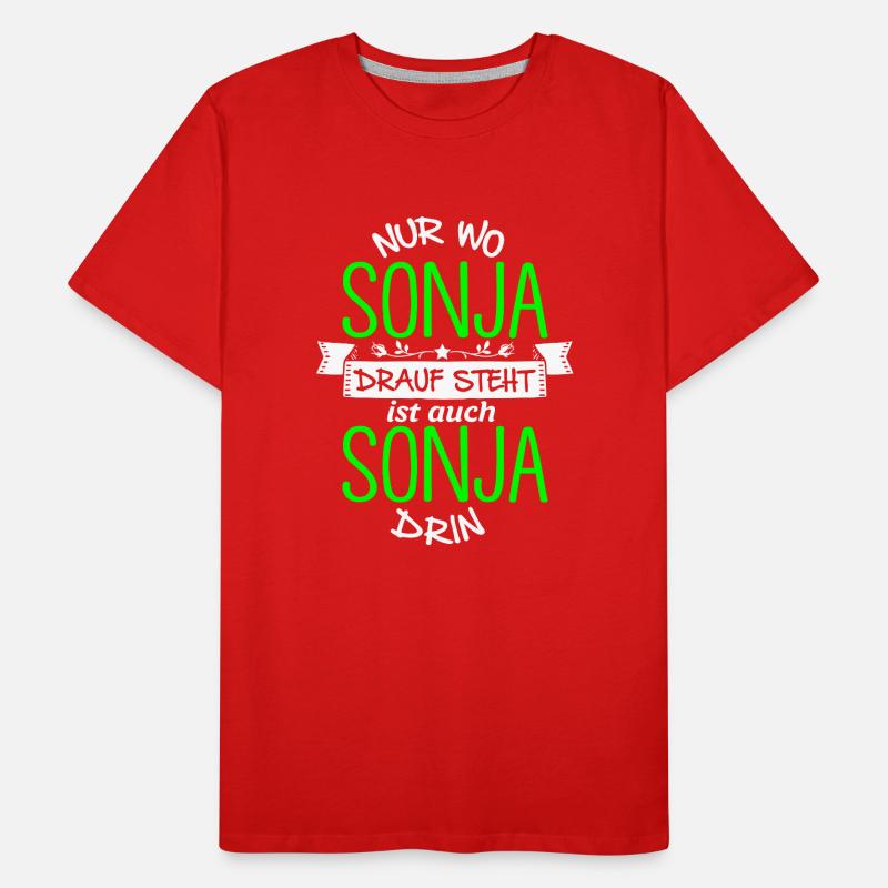 SONJA die Echte Männer Premium Bio T-Shirt