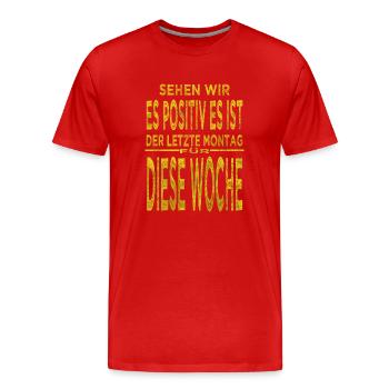 ärgern statement handwerker 3d models lieben - Männer Premium Bio T-Shirt - Rot - Vorne - Damien (186cm)