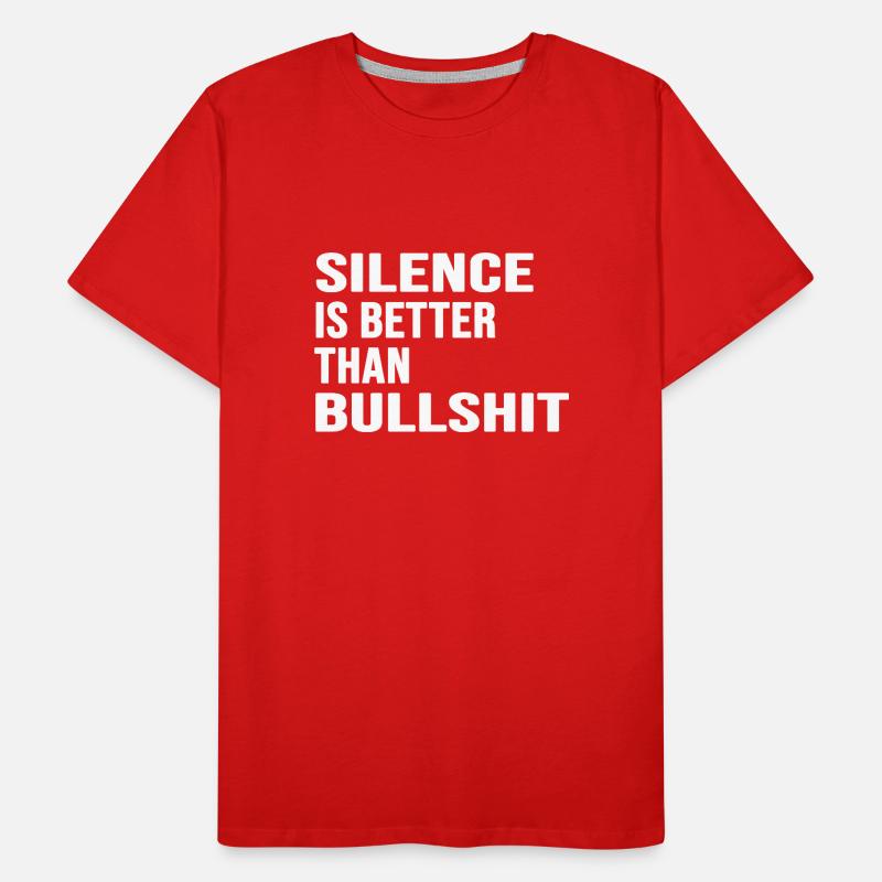silence absolute stille statement anti bullshit Männer Premium Bio T-Shirt