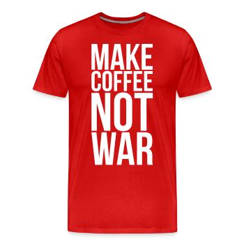 Faire du café, pas la guerre - T-shirt bio Premium Homme - rouge - Devant - Damien (186cm)