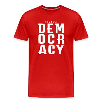 Protect Democracy Demokratie Schützen Statement - Männer Premium Bio T-Shirt - Rot - Vorne - Damien (186cm)