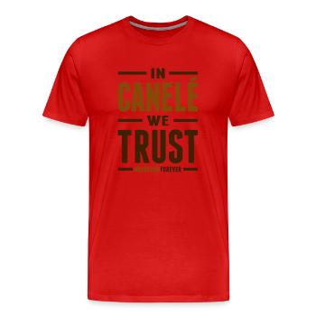 In Canelé we trust - T-shirt bio Premium Homme - rouge - Devant - Damien (186cm)