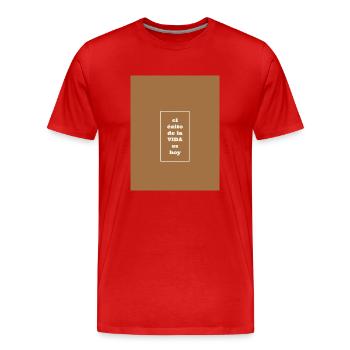 Succès dans la vie - T-shirt bio Premium Homme - rouge - Devant - Damien (186cm)