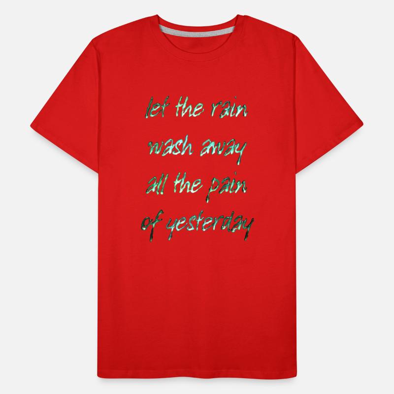 Que la pluie s’évanouisse... T-shirt bio Premium Homme