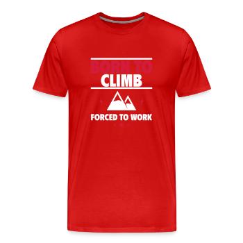 Born to climb - Men's Premium Organic T-Shirt - red - Front - Damien (186cm)