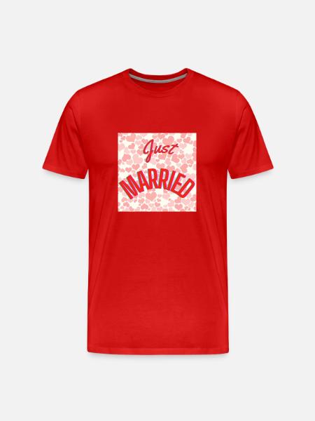 JUST MARRIED,VIVE LES MARIES,EVJF,SAINT VALENTIN - T-shirt bio Premium Homme - rouge
