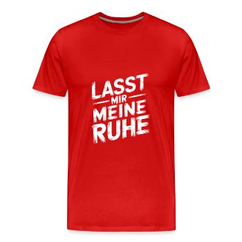 Lasst mir meine Ruhe - einfach in Ruhe lassen - Männer Premium Bio T-Shirt - Rot - Vorne - Damien (186cm)