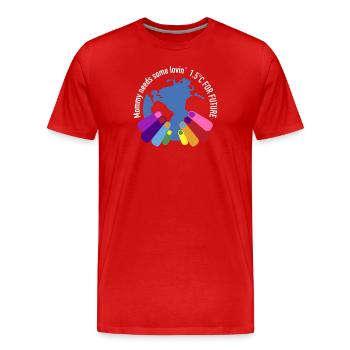 Mommy (Mother Earth) needs love 1.5C For Future - Men's Premium Organic T-Shirt - red - Front - Damien (186cm)