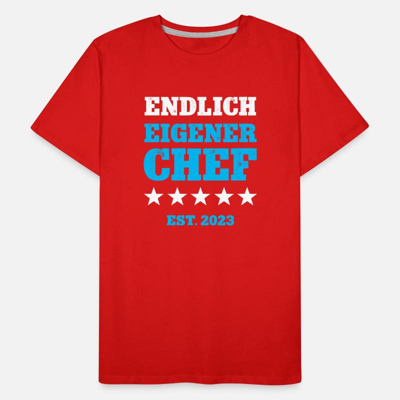 Endlich Eigener Chef 2023 Selbstständig Machen Männer Premium Bio T-Shirt