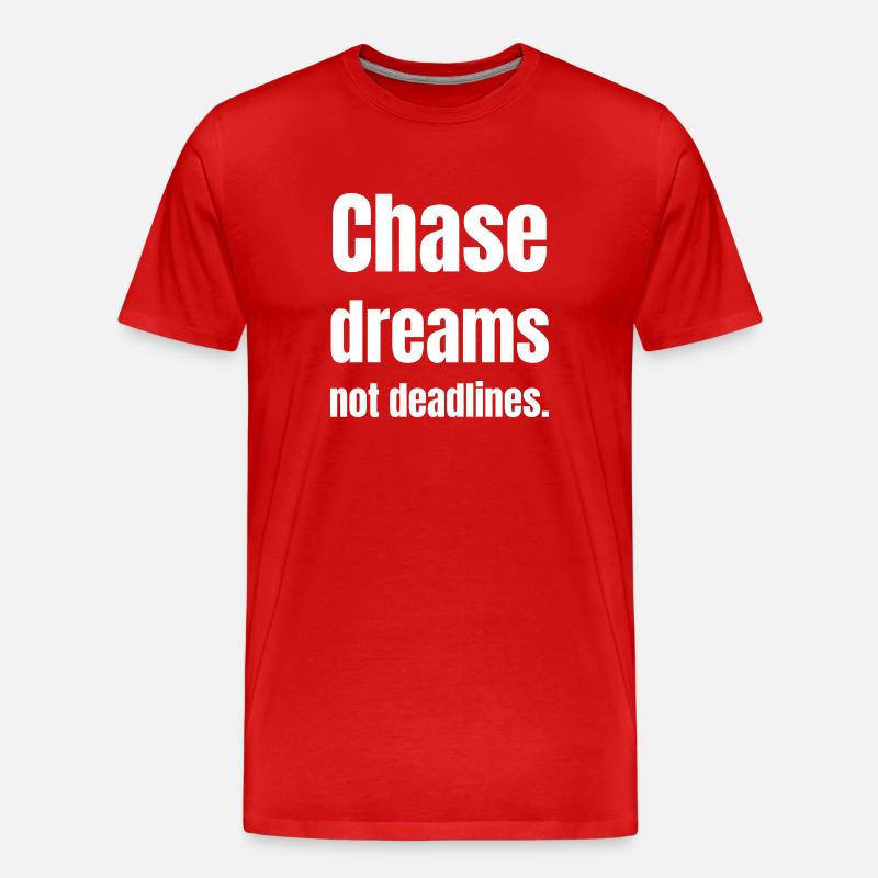 Chase dreams no deadlines - Männer Premium Bio T-Shirt - Rot