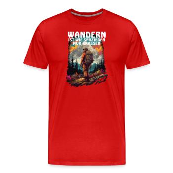 Wandern ist krasser als spazieren - Männer Premium Bio T-Shirt - Rot - Vorne - Damien (186cm)