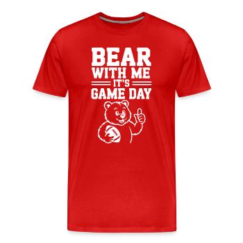 Bear With Me, It’s Game Day - Men's Premium Organic T-Shirt - red - Front - Damien (186cm)
